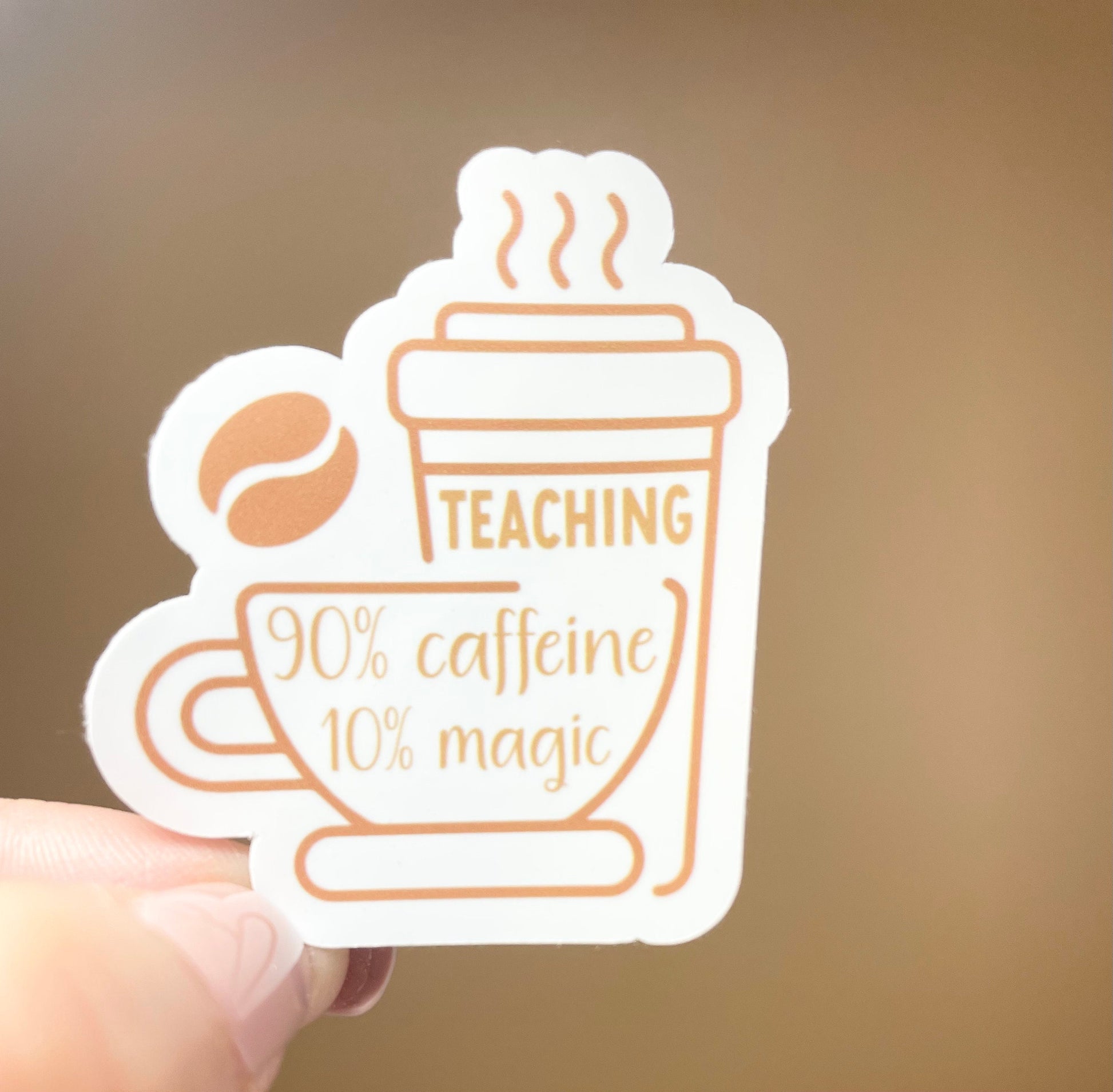 90% Caffeine VInyl Sticker, Unique Handmade Teacher Gifts Accessories  Close