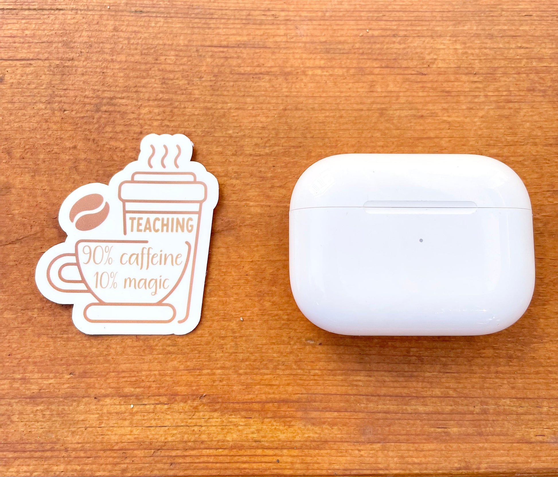 90% Caffeine VInyl Sticker, Unique Handmade Teacher Gifts Accessories  Size