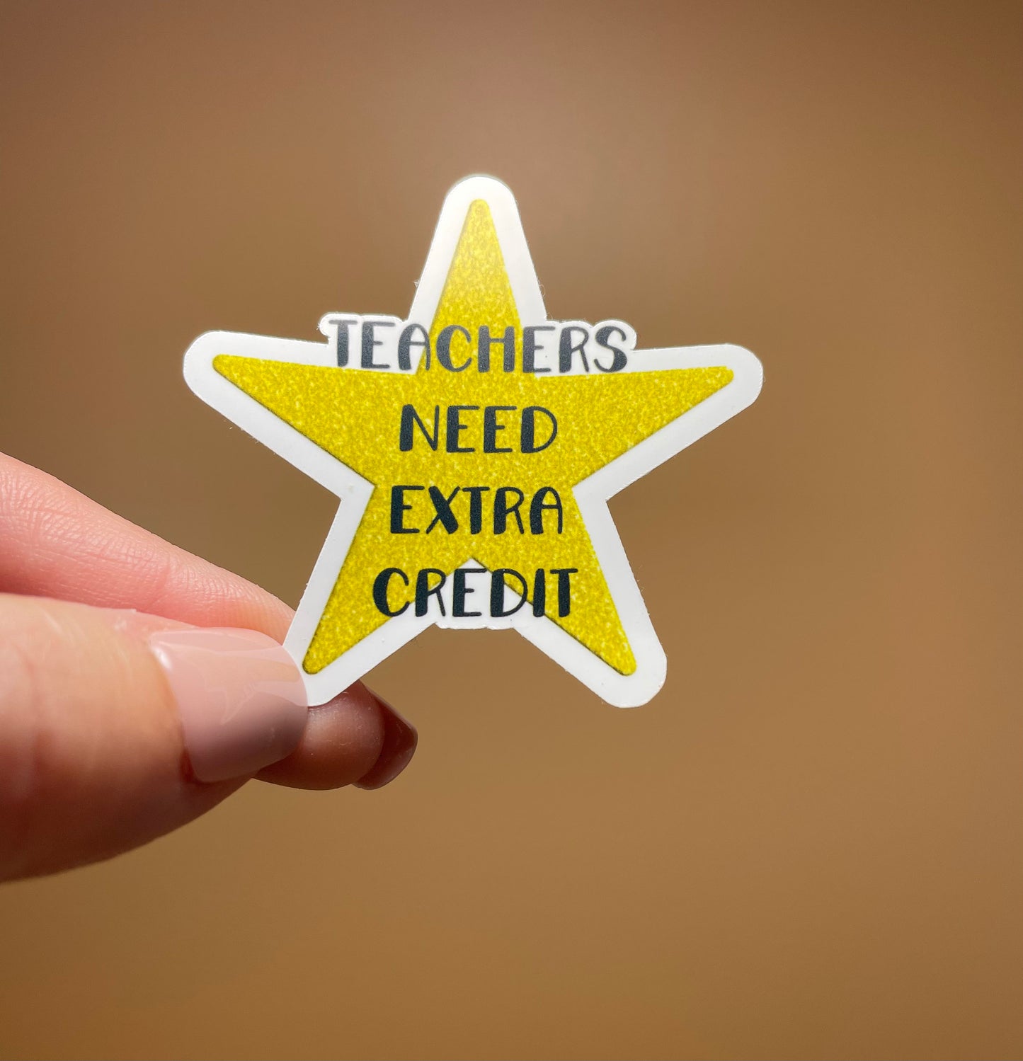 Teachers Need Extra Credit Vinyl Sticker