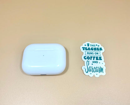 Coffee & Sarcasm Teacher Vinyl Sticker