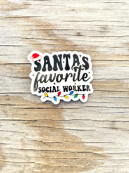 Santa's Favorite Social Worker Vinyl Sticker|Christmas Sticker
